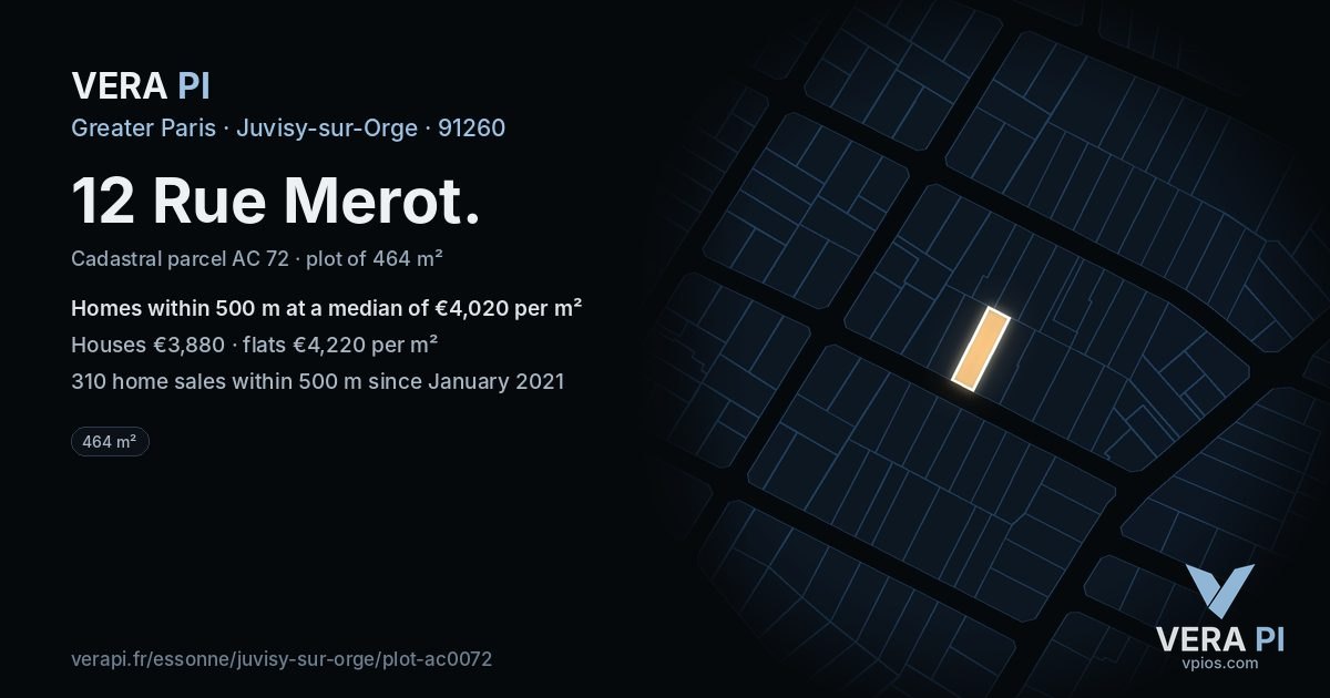 12 Rue Merot, Juvisy-sur-Orge at night – the plot lit, the parcels around coloured by the prices near them