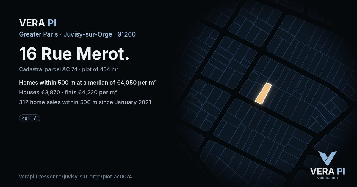 16 Rue Merot, Juvisy-sur-Orge at night – the plot lit, the parcels around coloured by the prices near them