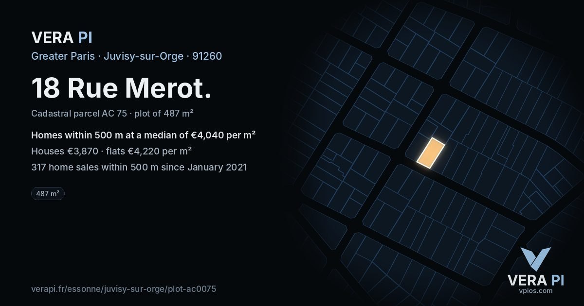 18 Rue Merot, Juvisy-sur-Orge at night – the plot lit, the parcels around coloured by the prices near them