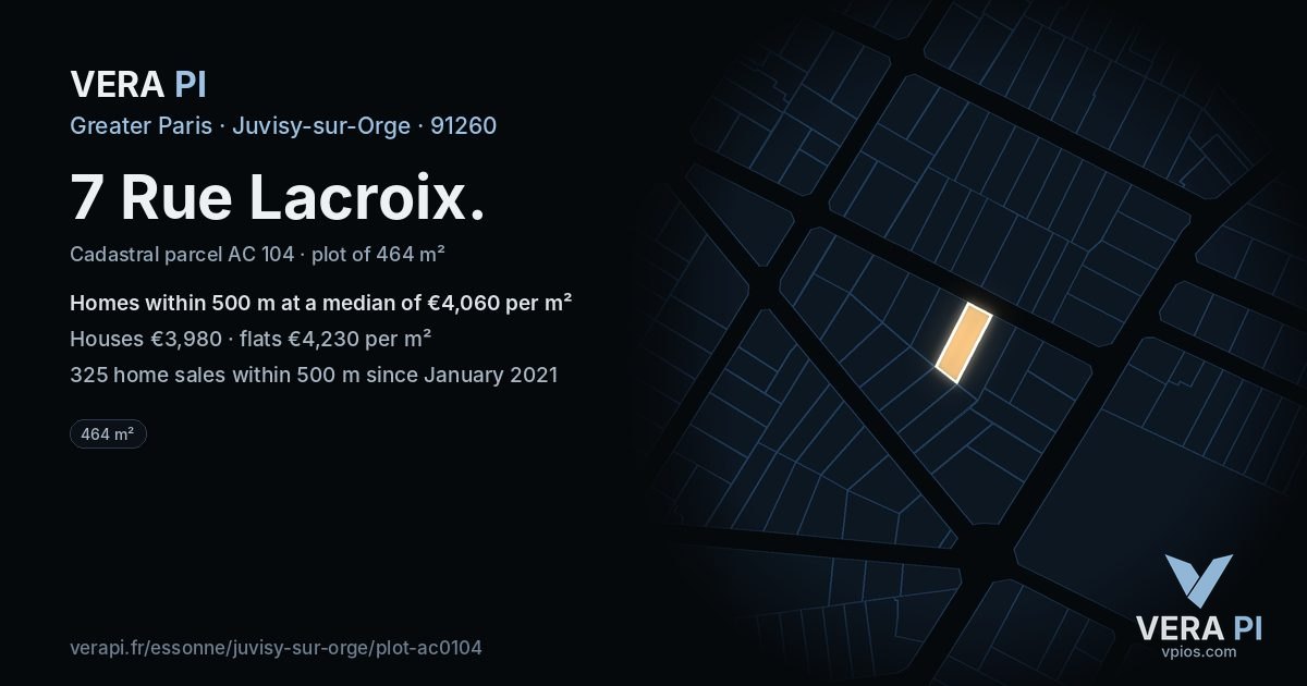 7 Rue Lacroix, Juvisy-sur-Orge at night – the plot lit, the parcels around coloured by the prices near them
