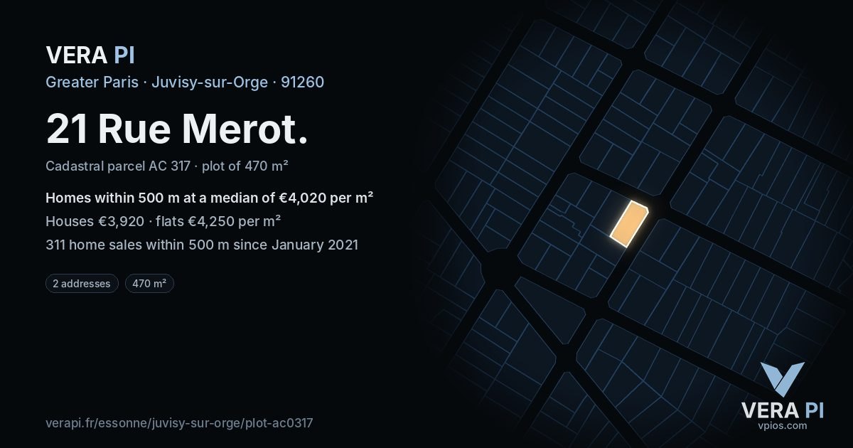 21 Rue Merot, Juvisy-sur-Orge at night – the plot lit, the parcels around coloured by the prices near them
