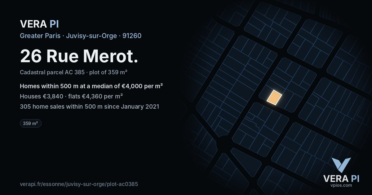 26 Rue Merot, Juvisy-sur-Orge at night – the plot lit, the parcels around coloured by the prices near them