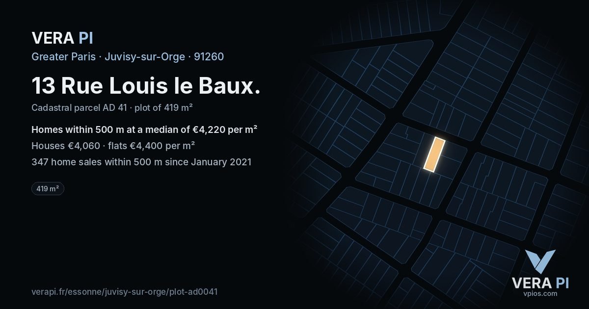 13 Rue Louis le Baux, Juvisy-sur-Orge at night – the plot lit, the parcels around coloured by the prices near them