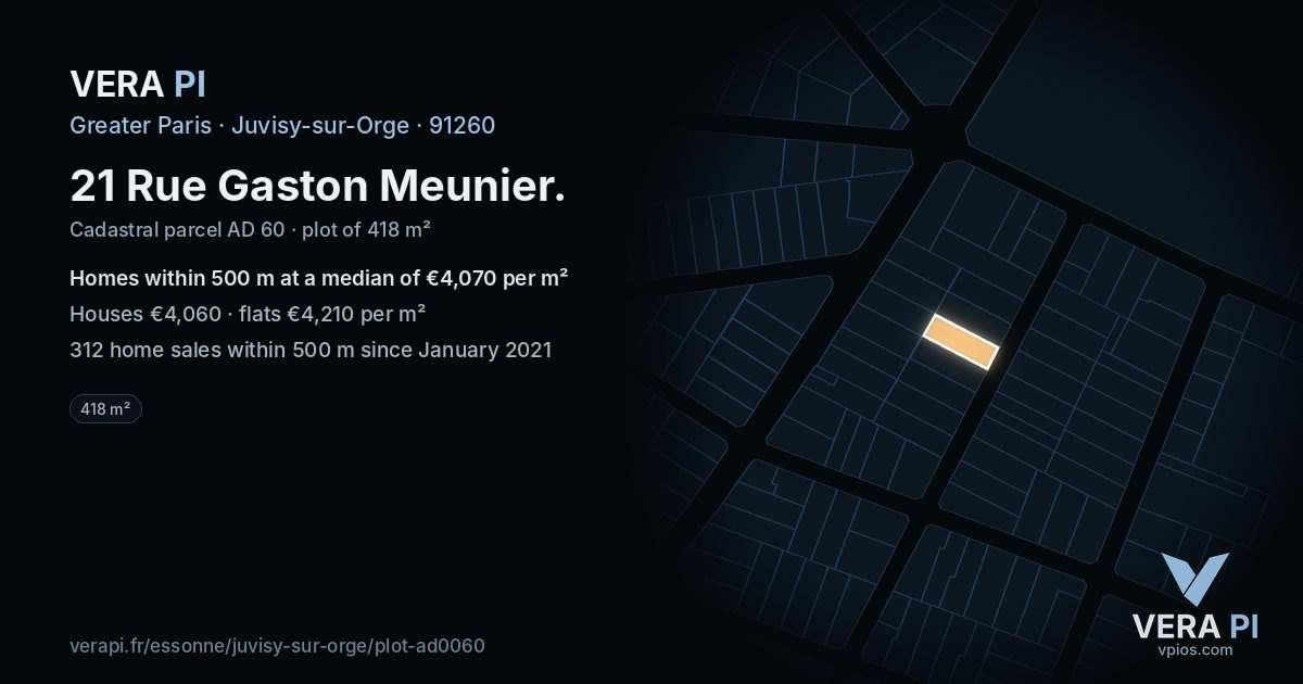 21 Rue Gaston Meunier, Juvisy-sur-Orge at night – the plot lit, the parcels around coloured by the prices near them