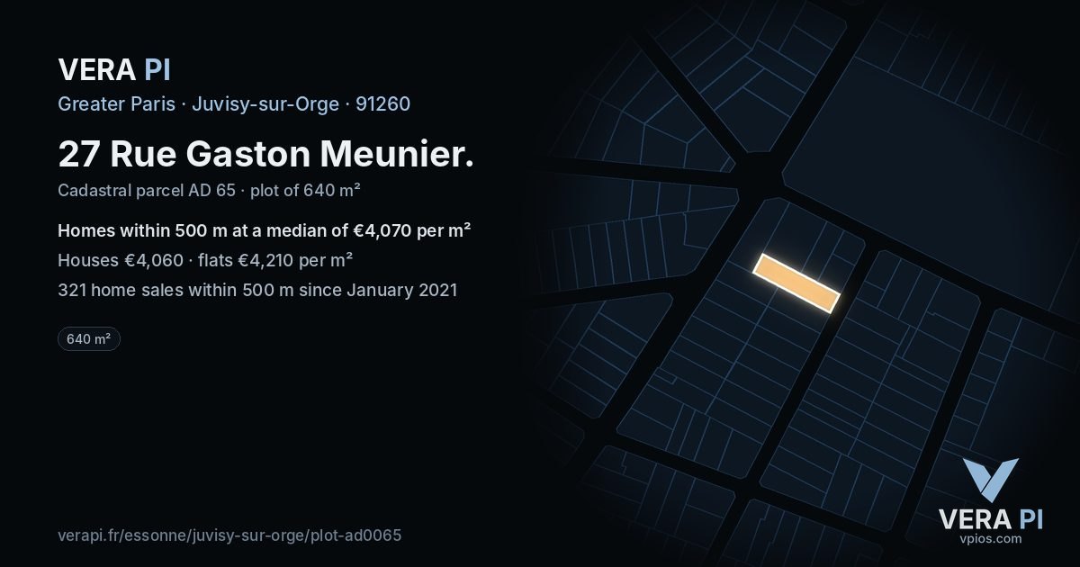 27 Rue Gaston Meunier, Juvisy-sur-Orge at night – the plot lit, the parcels around coloured by the prices near them