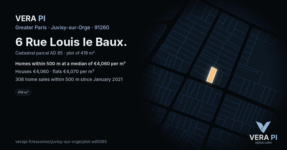 6 Rue Louis le Baux, Juvisy-sur-Orge at night – the plot lit, the parcels around coloured by the prices near them