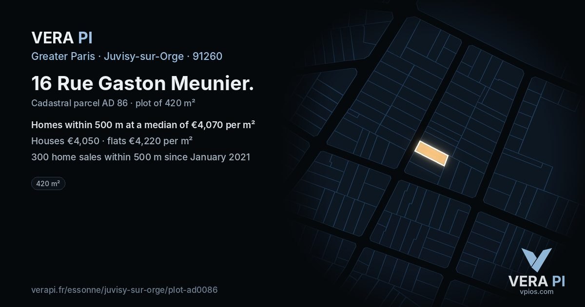 16 Rue Gaston Meunier, Juvisy-sur-Orge at night – the plot lit, the parcels around coloured by the prices near them