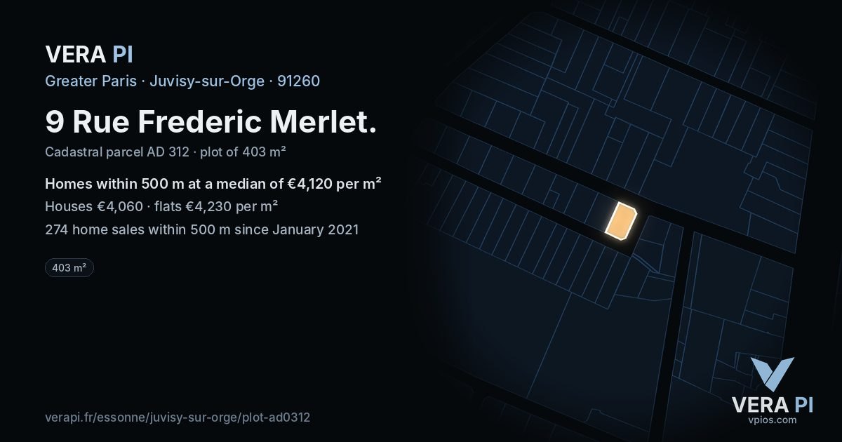 9 Rue Frederic Merlet, Juvisy-sur-Orge at night – the plot lit, the parcels around coloured by the prices near them