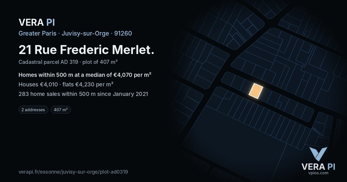 21 Rue Frederic Merlet, Juvisy-sur-Orge at night – the plot lit, the parcels around coloured by the prices near them