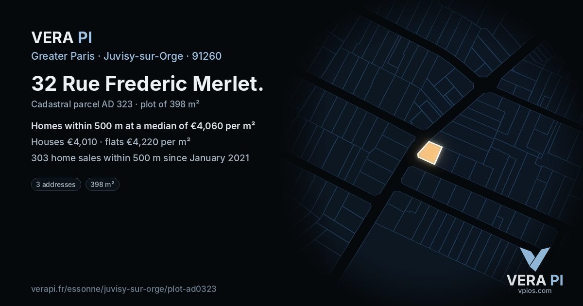 32 Rue Frederic Merlet, Juvisy-sur-Orge at night – the plot lit, the parcels around coloured by the prices near them