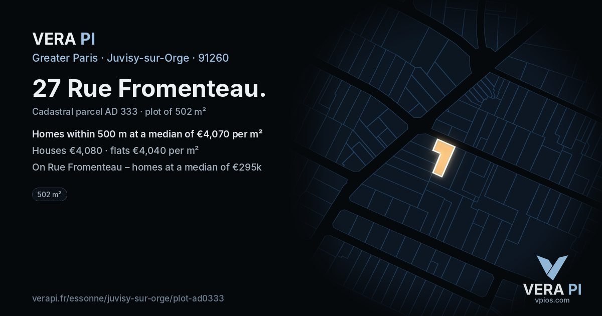 27 Rue Fromenteau, Juvisy-sur-Orge at night – the plot lit, the parcels around coloured by the prices near them