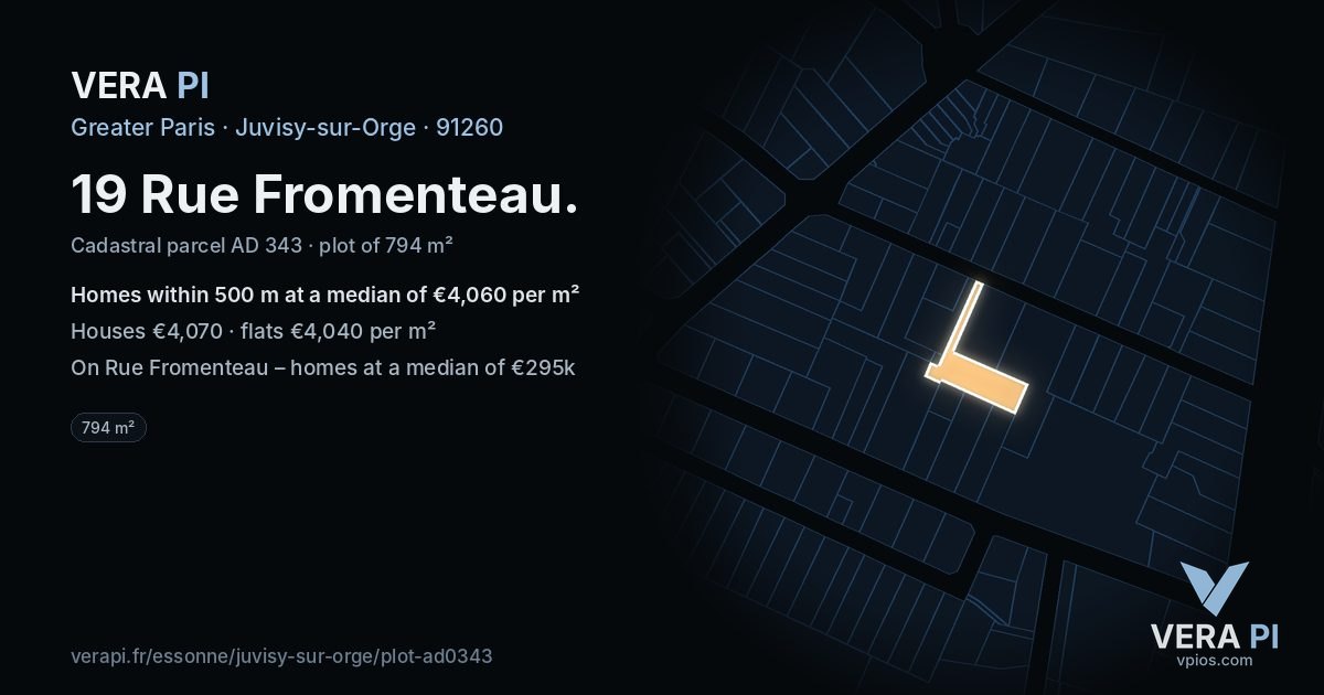19 Rue Fromenteau, Juvisy-sur-Orge at night – the plot lit, the parcels around coloured by the prices near them