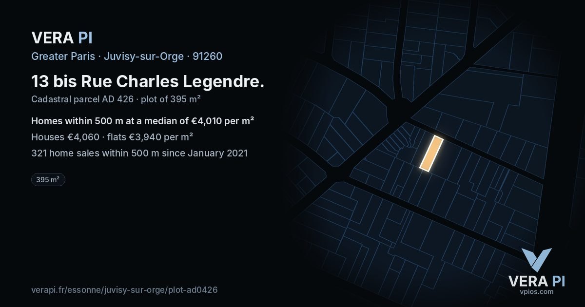 13 bis Rue Charles Legendre, Juvisy-sur-Orge at night – the plot lit, the parcels around coloured by the prices near them