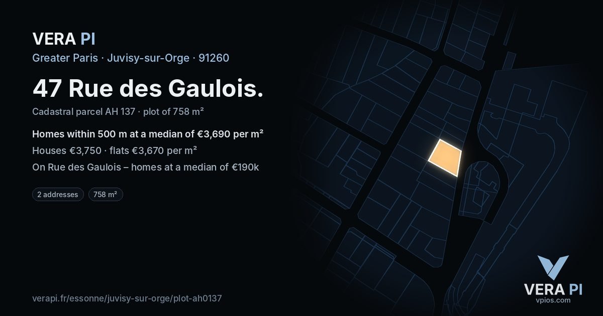 47 Rue des Gaulois, Juvisy-sur-Orge at night – the plot lit, the parcels around coloured by the prices near them