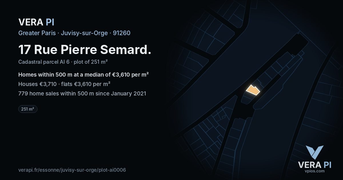 17 Rue Pierre Semard, Juvisy-sur-Orge at night – the plot lit, the parcels around coloured by the prices near them