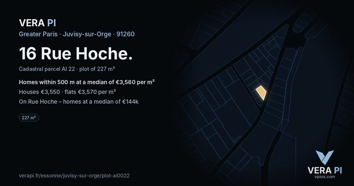 16 Rue Hoche, Juvisy-sur-Orge at night – the plot lit, the parcels around coloured by the prices near them