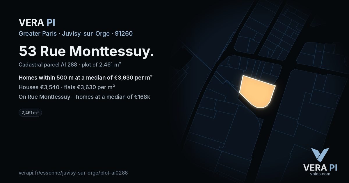 53 Rue Monttessuy, Juvisy-sur-Orge at night – the plot lit, the parcels around coloured by the prices near them