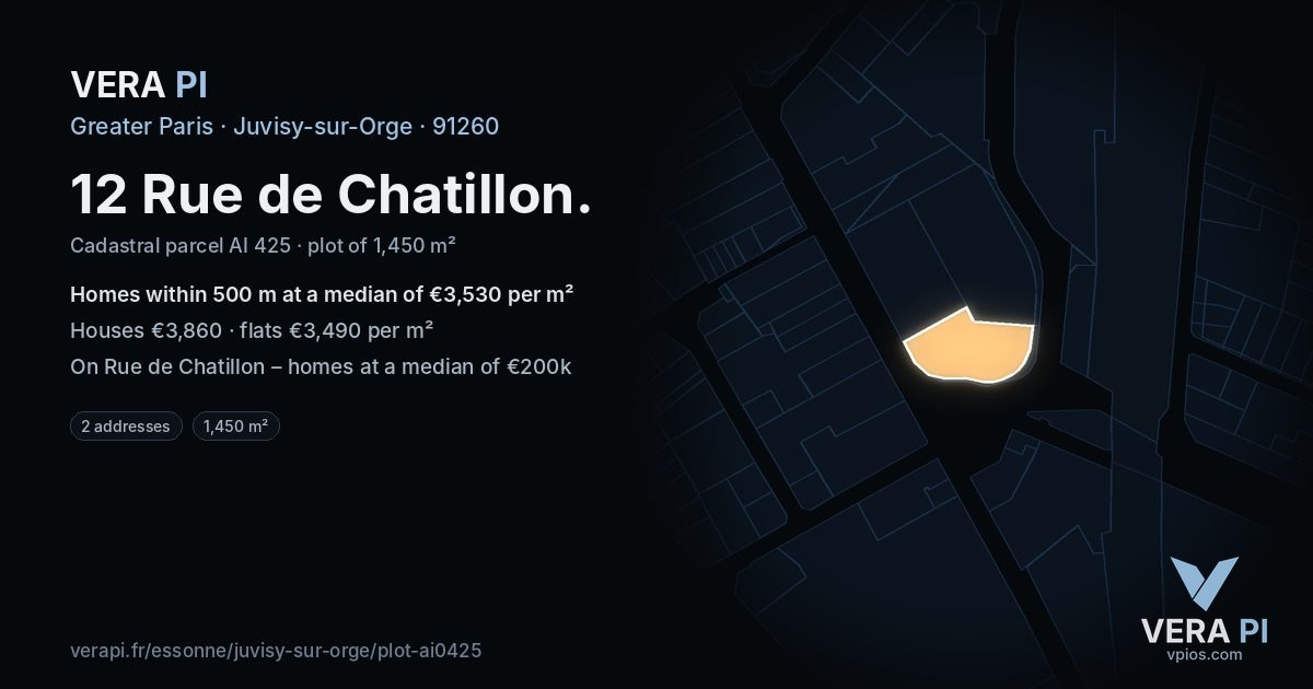 12 Rue de Chatillon, Juvisy-sur-Orge at night – the plot lit, the parcels around coloured by the prices near them