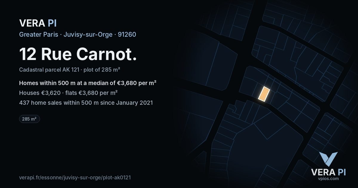 12 Rue Carnot, Juvisy-sur-Orge at night – the plot lit, the parcels around coloured by the prices near them