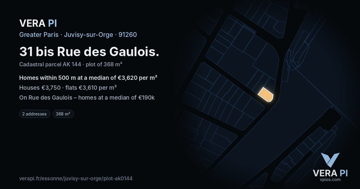 31 bis Rue des Gaulois, Juvisy-sur-Orge at night – the plot lit, the parcels around coloured by the prices near them