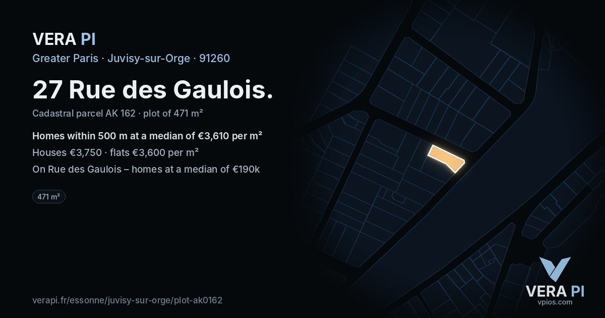 27 Rue des Gaulois, Juvisy-sur-Orge at night – the plot lit, the parcels around coloured by the prices near them