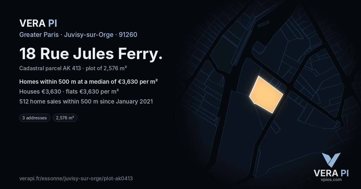 18 Rue Jules Ferry, Juvisy-sur-Orge at night – the plot lit, the parcels around coloured by the prices near them