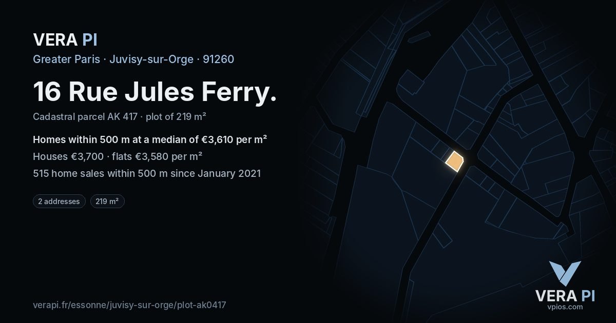 16 Rue Jules Ferry, Juvisy-sur-Orge at night – the plot lit, the parcels around coloured by the prices near them