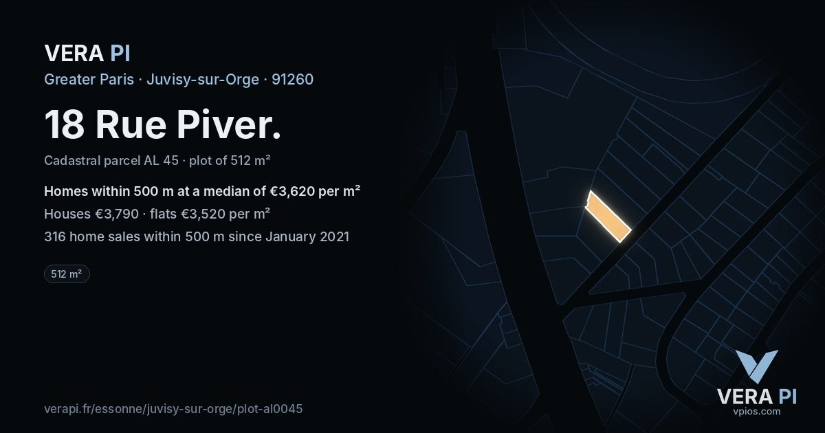 18 Rue Piver, Juvisy-sur-Orge at night – the plot lit, the parcels around coloured by the prices near them