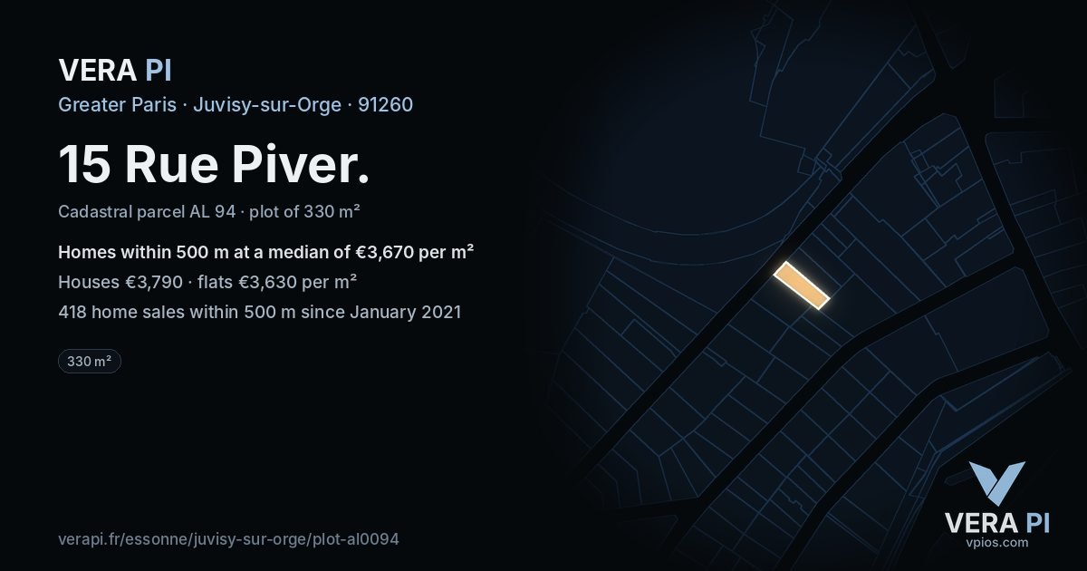 15 Rue Piver, Juvisy-sur-Orge at night – the plot lit, the parcels around coloured by the prices near them