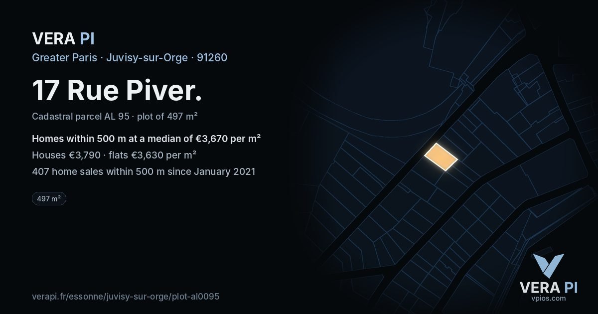 17 Rue Piver, Juvisy-sur-Orge at night – the plot lit, the parcels around coloured by the prices near them