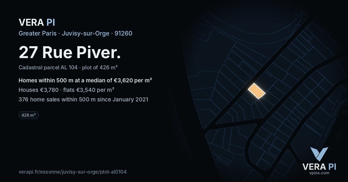 27 Rue Piver, Juvisy-sur-Orge at night – the plot lit, the parcels around coloured by the prices near them