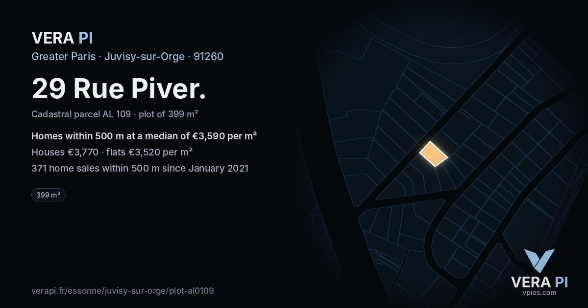 29 Rue Piver, Juvisy-sur-Orge at night – the plot lit, the parcels around coloured by the prices near them