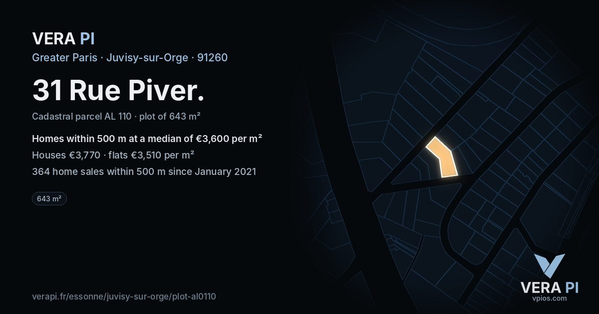 31 Rue Piver, Juvisy-sur-Orge at night – the plot lit, the parcels around coloured by the prices near them
