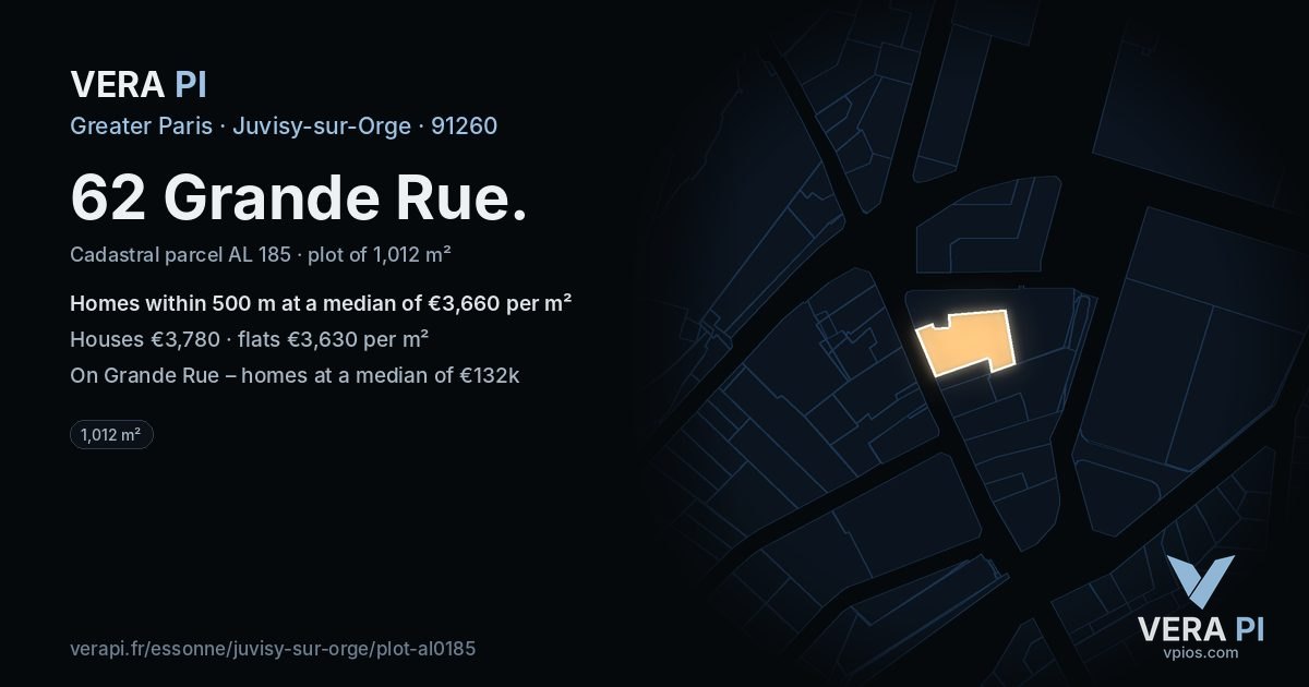 62 Grande Rue, Juvisy-sur-Orge at night – the plot lit, the parcels around coloured by the prices near them