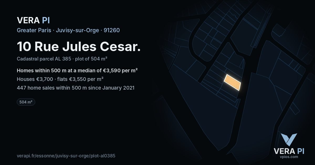 10 Rue Jules Cesar, Juvisy-sur-Orge at night – the plot lit, the parcels around coloured by the prices near them