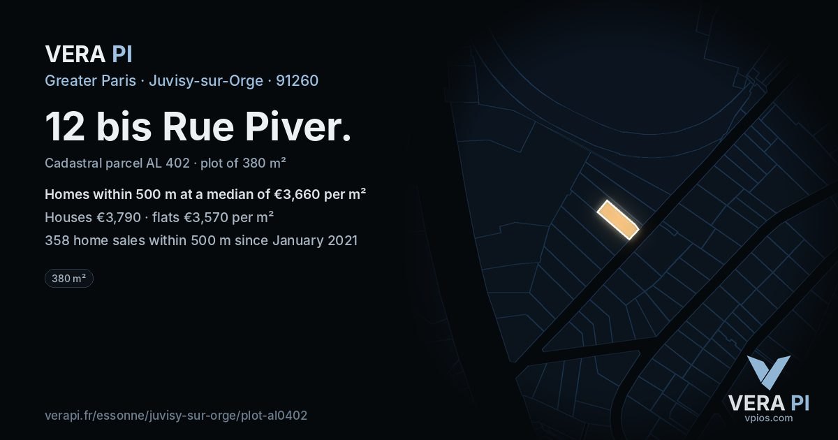 12 bis Rue Piver, Juvisy-sur-Orge at night – the plot lit, the parcels around coloured by the prices near them