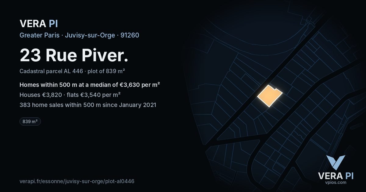 23 Rue Piver, Juvisy-sur-Orge at night – the plot lit, the parcels around coloured by the prices near them