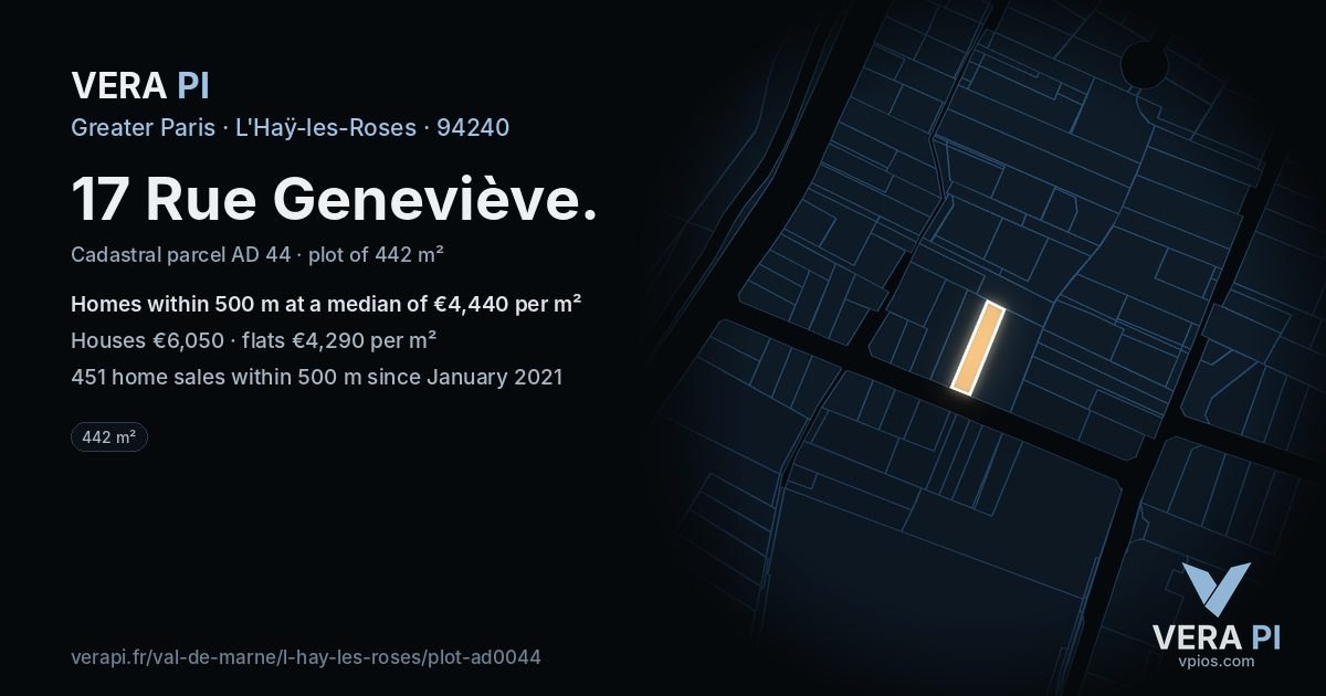 17 Rue Geneviève, L'Haÿ-les-Roses at night – the plot lit, the parcels around coloured by the prices near them