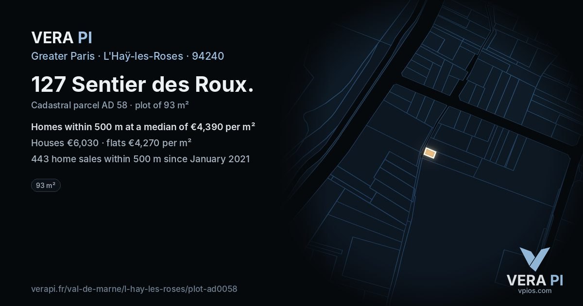 127 Sentier des Roux, L'Haÿ-les-Roses at night – the plot lit, the parcels around coloured by the prices near them