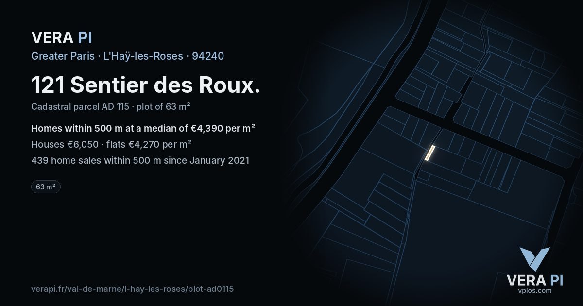 121 Sentier des Roux, L'Haÿ-les-Roses at night – the plot lit, the parcels around coloured by the prices near them