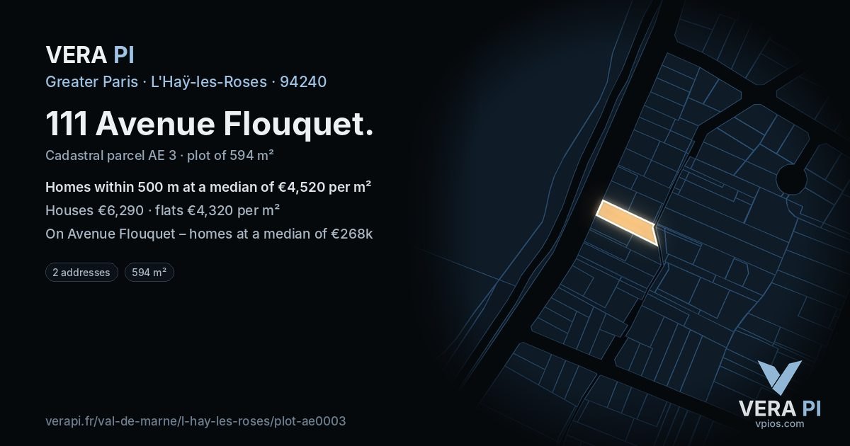111 Avenue Flouquet, L'Haÿ-les-Roses at night – the plot lit, the parcels around coloured by the prices near them