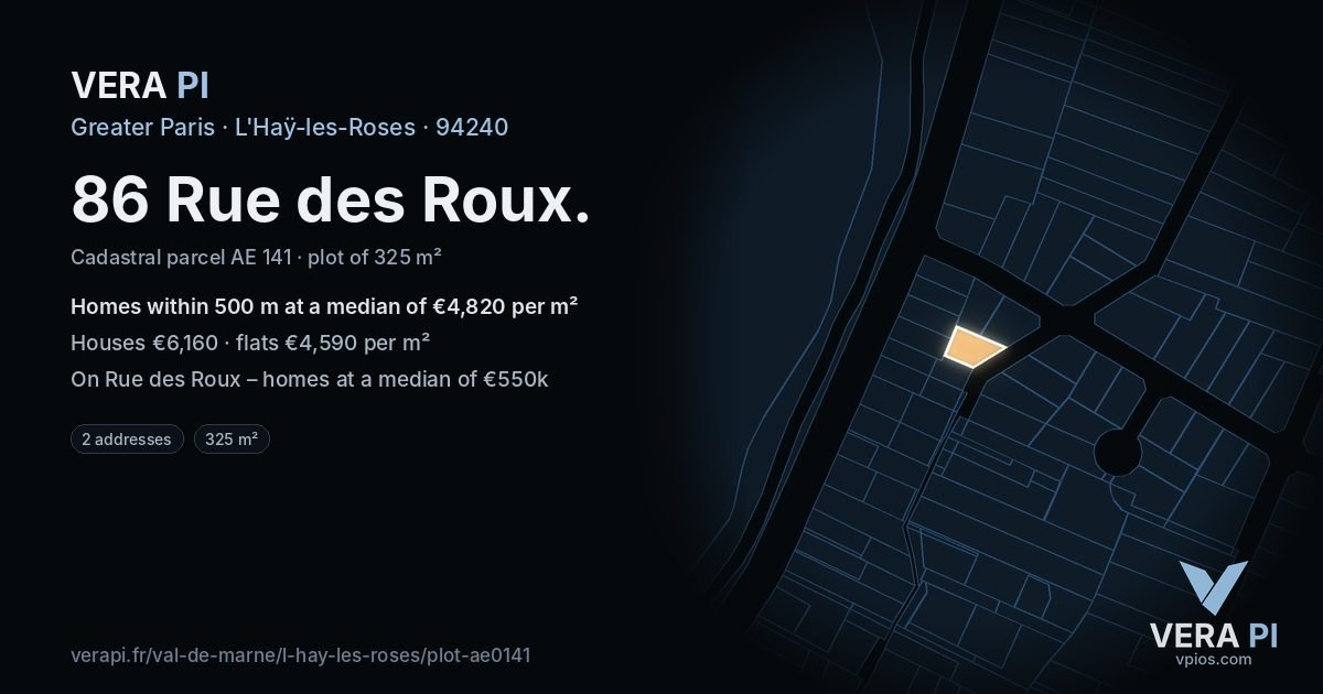 86 Rue des Roux, L'Haÿ-les-Roses at night – the plot lit, the parcels around coloured by the prices near them