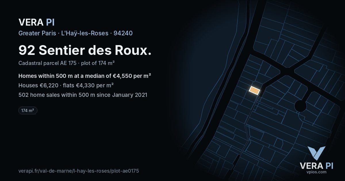 92 Sentier des Roux, L'Haÿ-les-Roses at night – the plot lit, the parcels around coloured by the prices near them
