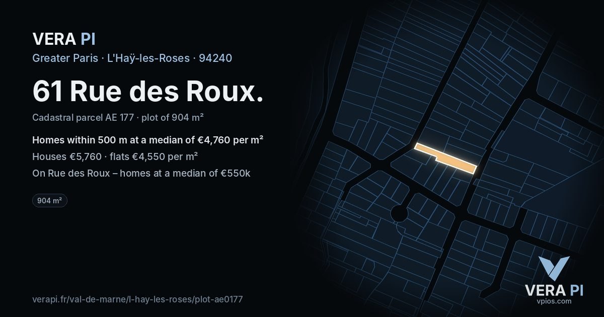 61 Rue des Roux, L'Haÿ-les-Roses at night – the plot lit, the parcels around coloured by the prices near them