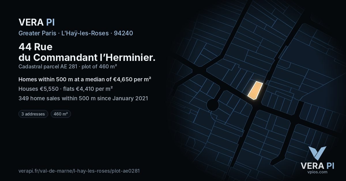 44 Rue du Commandant l’Herminier, L'Haÿ-les-Roses at night – the plot lit, the parcels around coloured by the prices near them