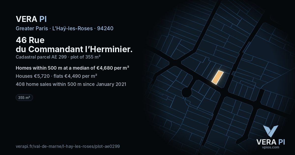 46 Rue du Commandant l’Herminier, L'Haÿ-les-Roses at night – the plot lit, the parcels around coloured by the prices near them