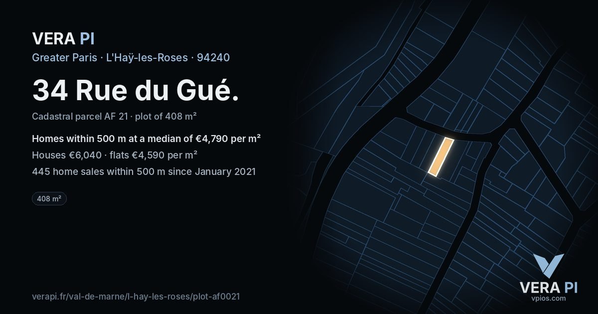 34 Rue du Gué, L'Haÿ-les-Roses at night – the plot lit, the parcels around coloured by the prices near them
