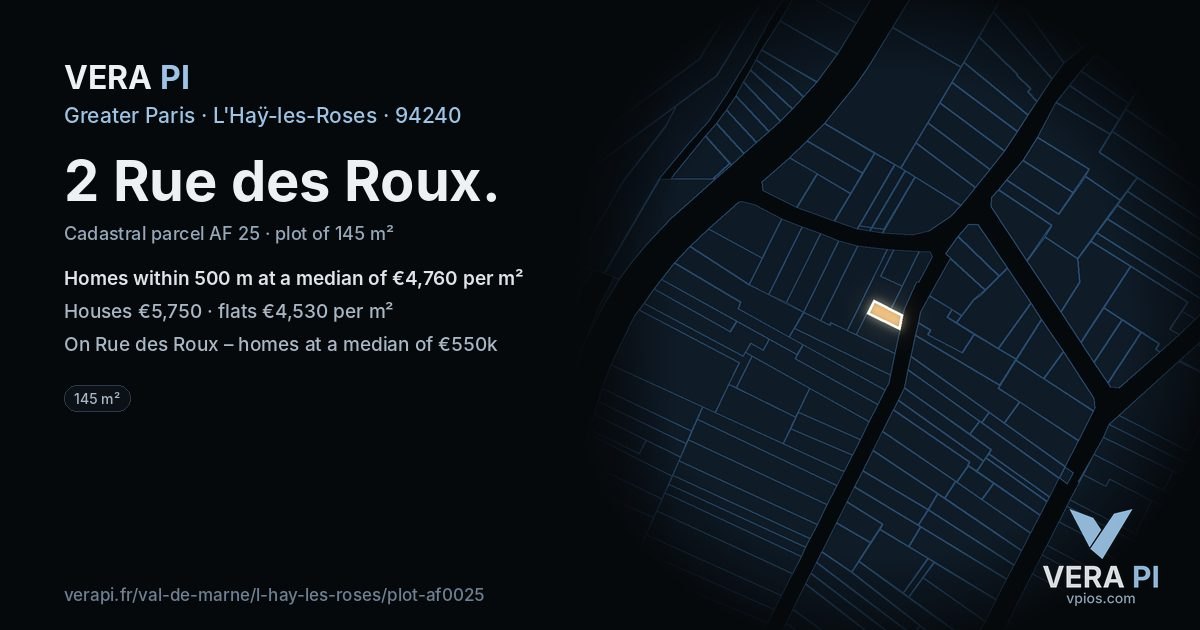 2 Rue des Roux, L'Haÿ-les-Roses at night – the plot lit, the parcels around coloured by the prices near them