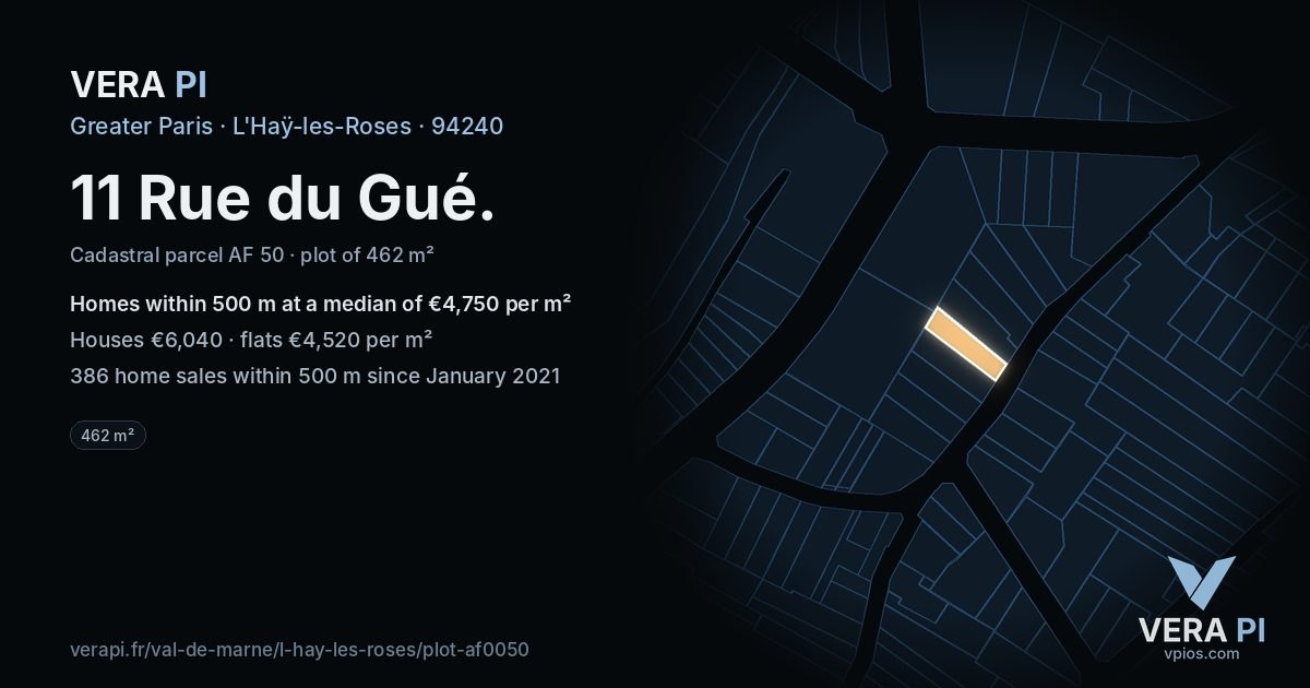 11 Rue du Gué, L'Haÿ-les-Roses at night – the plot lit, the parcels around coloured by the prices near them