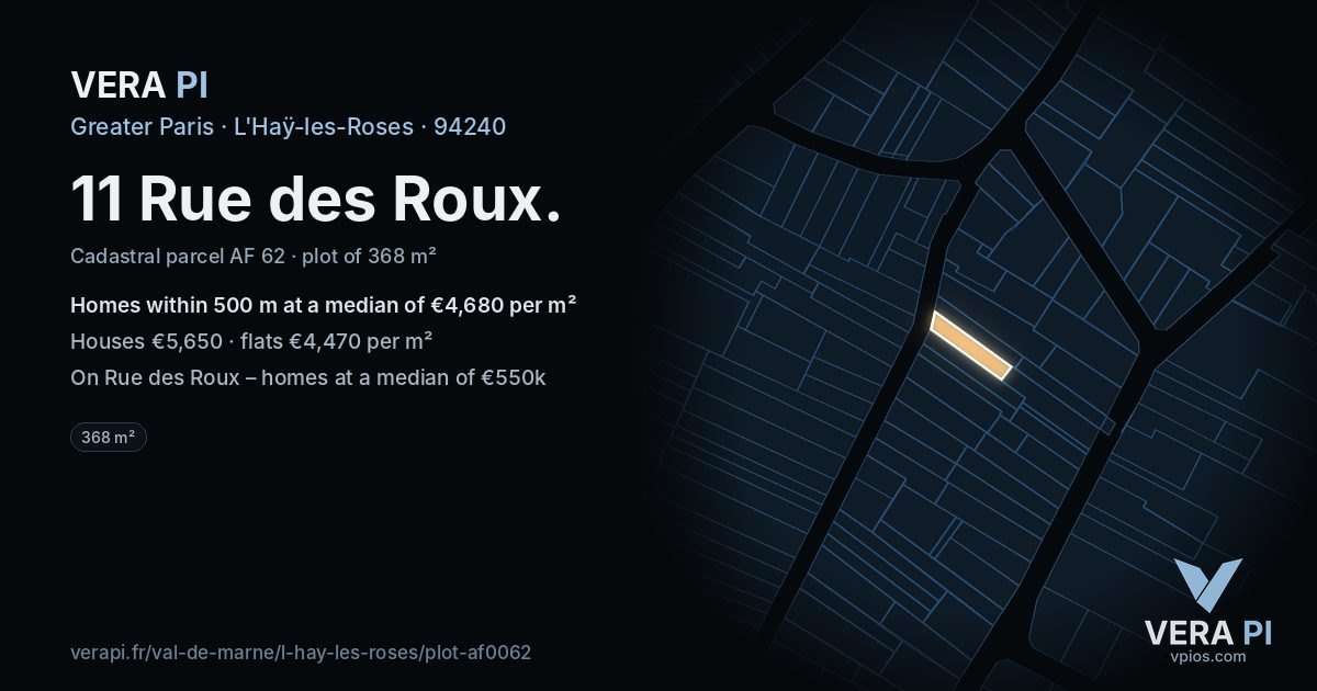 11 Rue des Roux, L'Haÿ-les-Roses at night – the plot lit, the parcels around coloured by the prices near them